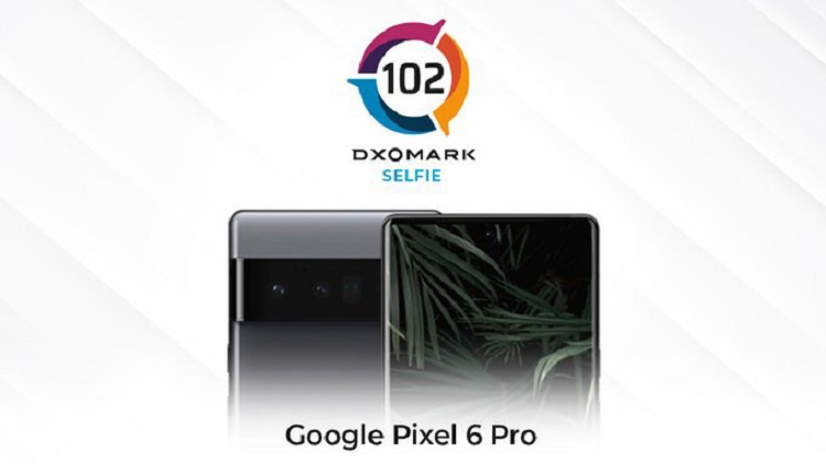 DXOMARK公布谷歌Pixel 6 Pro相机获得135分，比华为Mate40 Pro低一分-第1张图片-科技快讯