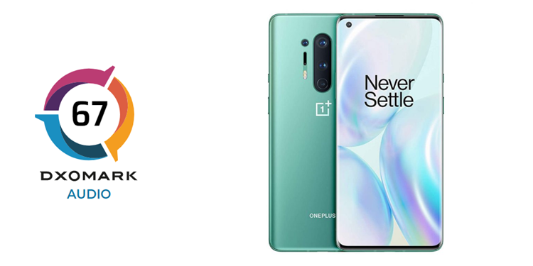 总分67分 位列第11 一加8 Pro 音频DxO评分公布-第1张图片-科技快讯