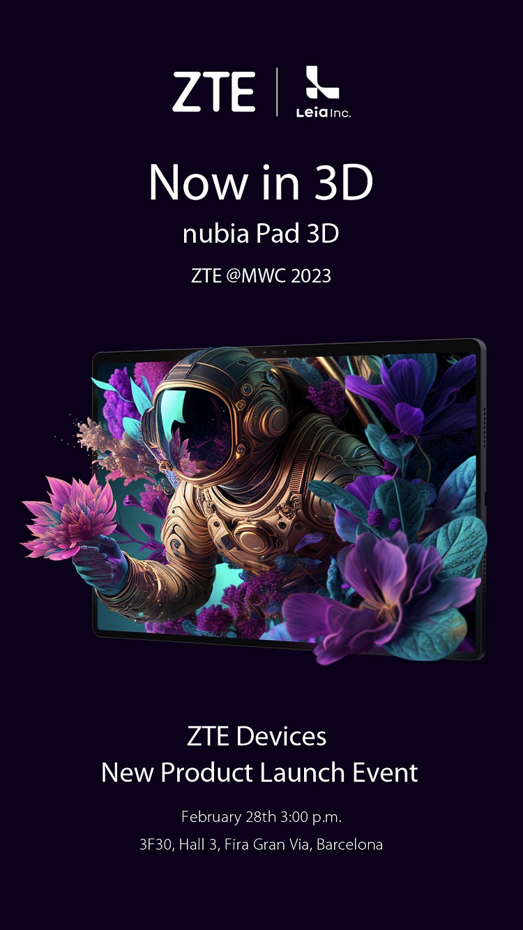 努比亚将在今年MWC上发布nubia Pad 3D，一款裸眼3D的平板-第1张图片-科技快讯