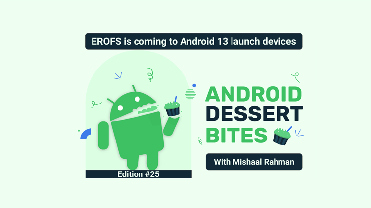 华为自研EROFS文件系统技术，被爆Android 13将出厂默认采用-第2张图片-科技快讯