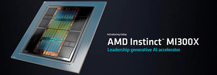 AMD推出全新MI300系列AI芯片，与英伟达抢占AI芯片高地-第1张图片-科技快讯