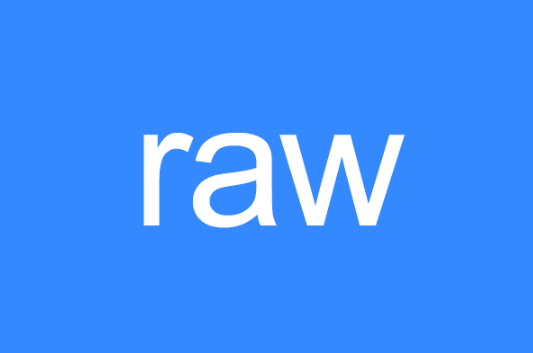 raw怎么读(raw是什么意思中文 raw解释)-第1张图片-科技快讯