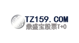 鼎盛宝-第1张图片-树涛168配资网_配资炒股平台及公司_股票配资门户网 鼎盛宝-第1张图片-树涛168配资网_配资炒股平台及公司_股票配资门户网