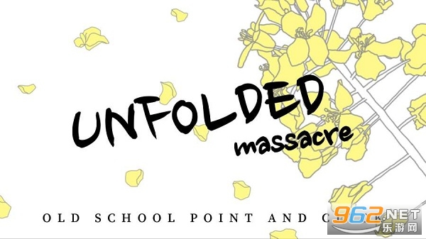 Unfolded Massacre手机版